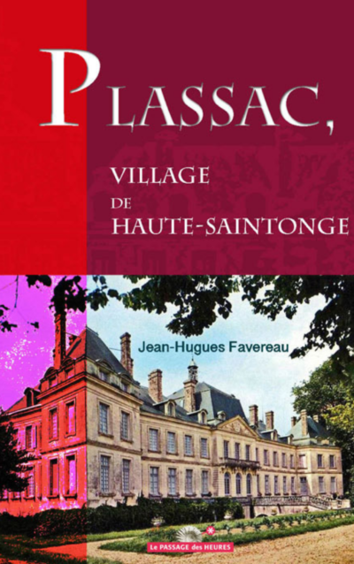 Plassac, village de Haute- Saintonge