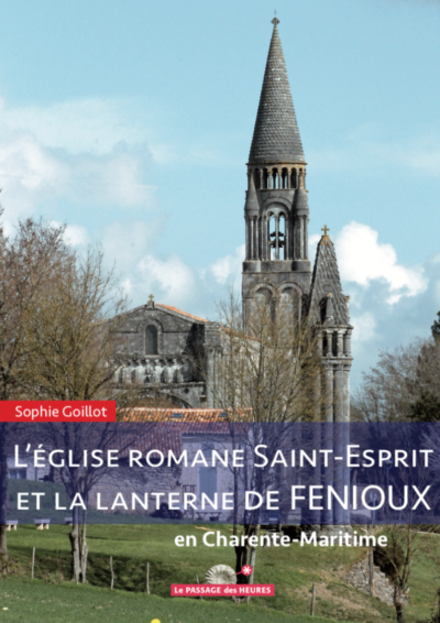 L'église Romane de Saint-Espirt et la lanterne de Fenioux